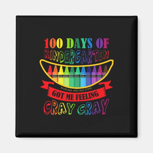 Kindergarten Got mir Gefühl Cray Cray Teach Magnet (Vorne)
