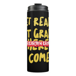 KINDERGARTEN GRADUATE - ERHALTEN SIE DIE ERSTE STU THERMOSBECHER