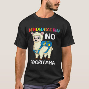 Kindergarten Keine Probleme Lama Zurück zur Schule T-Shirt