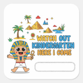 Kindergarten, komm ich! Fun Pharaoh erster Tag Quadratischer Aufkleber
