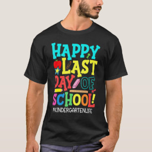 Kindergarten Lehrerin Studentenleben Happy Letzten T-Shirt