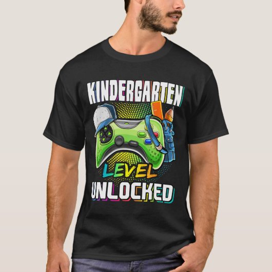 Kindergarten Level Unlocked Video Game Ck To Schoo T-Shirt (Vorderseite)