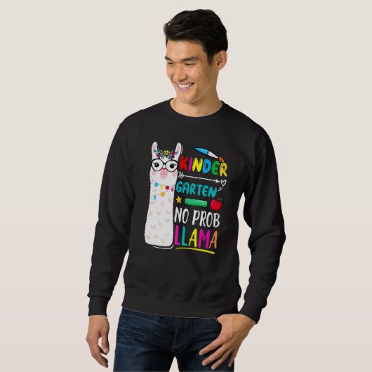 Kindergarten No Prob Llama Teacher 100 Days Of Sch Sweatshirt (Vorne ganz)