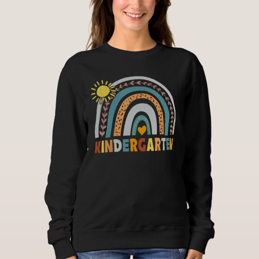 Kindergarten Rainbow Back To School First Day Of S Sweatshirt (Vorderseite)
