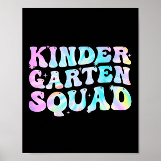 Kindergarten-Squad-Lehrer-Kinder-Tie-Dye-Ck-zur-Sc Poster