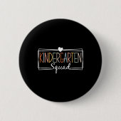 Kindergarten Squad Lehrer Kindergarten Zurück Button (Vorderseite)
