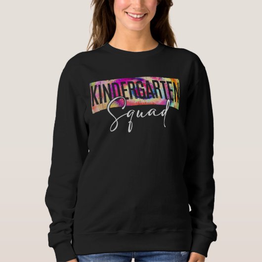 Kindergarten Squad Zurück zur Gefärbte Krawatte Ki Sweatshirt (Vorderseite)