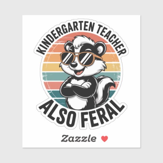 Kindergarten Teacher Also Feral Funny Raccoon Aufkleber (Blatt)