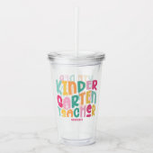 Kindergarten Teacher | Colorful Typography Acryltrinkbecher (Vorderseite)