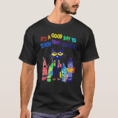 Kindergarten Teacher It's A Good Day Teach Tiny Hu T-Shirt (Vorderseite)