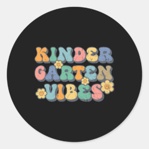 Kindergarten Vibes Erster Tag Zurück zur Schule Runder Aufkleber
