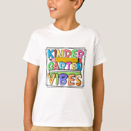 Kindergarten Vibes Niedliches Kleinkind T-Shirt