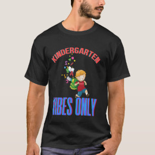 Kindergarten Vibes nur 1. Tag der Schule Kinder Ju T-Shirt