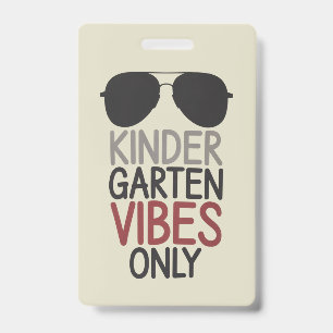 Kindergarten Vibes nur zurück zur Schule Ausweis