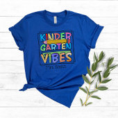 Kindergarten Vibes Personalisiert Teacher T-Shirt