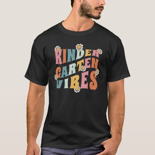 Kindergarten Vibes Teacher and Student First Day o T-Shirt (Vorderseite)