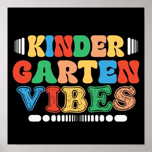 Kindergarten Vibes Zurück zu Schüler Poster (Vorne)