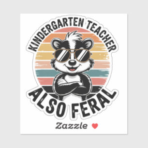 Kindergartener Lehrer Auch Wild Lustiger Aufkleber