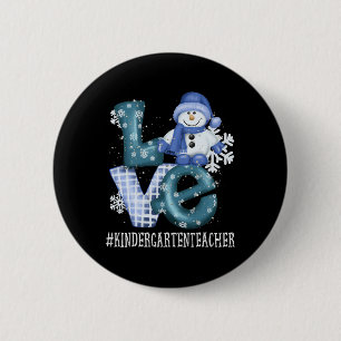 Kindergartener Lehrer Liebe Schneemann Wintersaiso Button