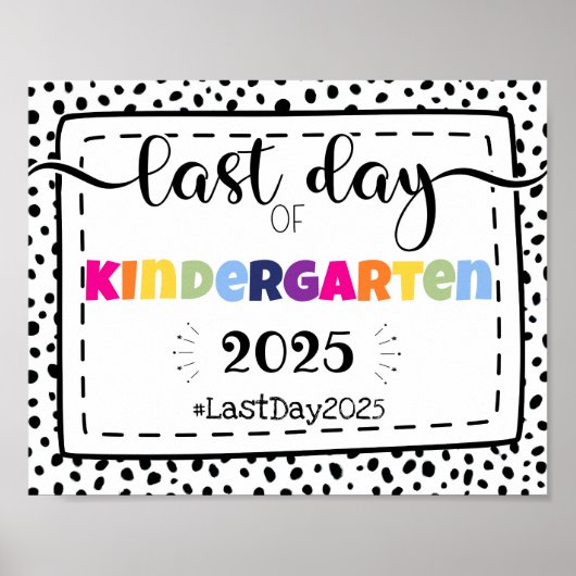 Kindergartenschild am letzten Tag des Fotos Poster (Vorne)