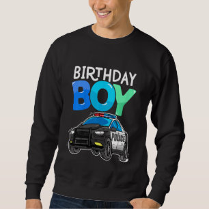 Kindergeburtstag Boy Police Car Polizist Thema Geb Sweatshirt