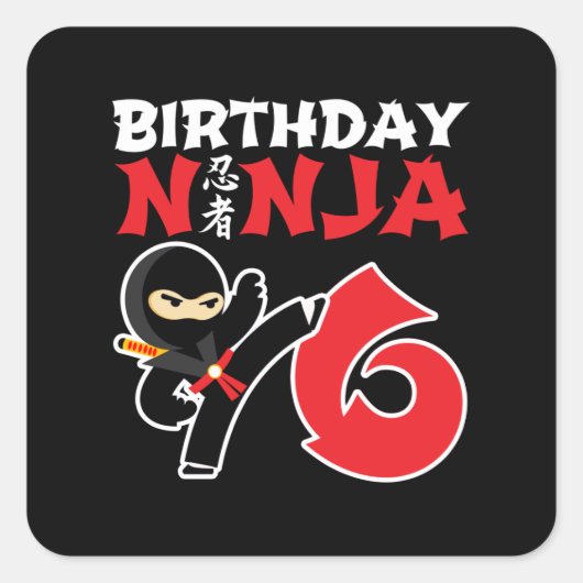 Kindergeburtstag Ninja - 6 Jahre altes Party Quadratischer Aufkleber (Vorderseite)