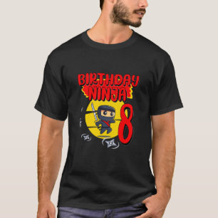 Kindergeburtstag Ninja 8 Jahre Party Geschenk für T-Shirt