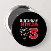 Kindergeburtstag Ninja - Thema "5 Jahre altes Part Button (Vorne & Hinten)