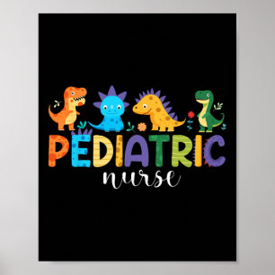 Kinderkrankenschwester Peds Pflege Dinosaurier Wür Poster
