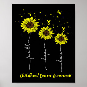 Kinderkrebsbewusstsein Sonnenblume Glaube Hoffnung Poster