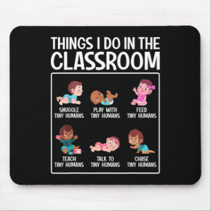 Kinderkrippe Vorschule Kleinkind Lehrer Dinge, die Mousepad