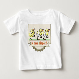 Kinderleichtes Training: So über Windeln! Baby T-shirt
