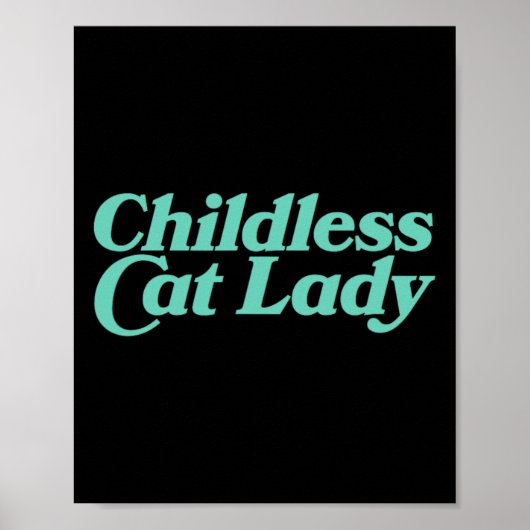 Kinderlose Cat Lady Retro Vibrany Poster (Vorne)