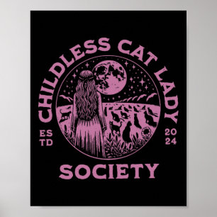 Kinderlose Cat Lady Society Wahl 2024 Feminist Poster