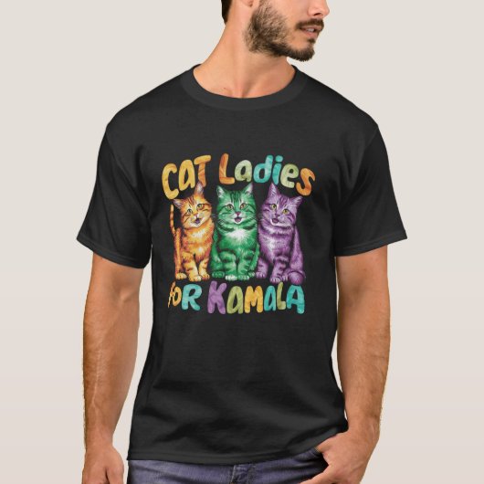Kinderlose Cat Ladys for Kamala Funny President Ha T-Shirt (Vorderseite)