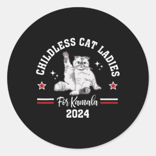 Kinderlose Cat Ladys for Kamala Harris 2024 Electi Runder Aufkleber