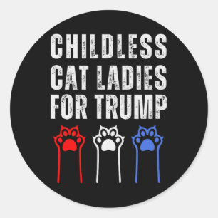 Kinderlose Cat Ladys für Trump-republikanische Wäh Runder Aufkleber