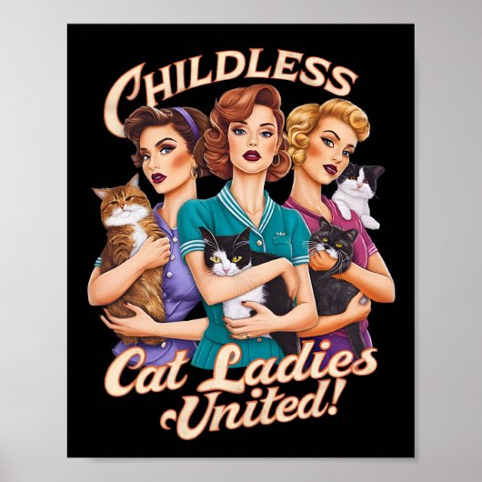 Kinderlose Cat Ladys United Poster (Vorne)