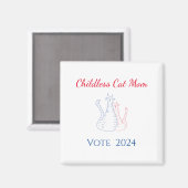 Kinderlose Cat Mama Red White Blue 2024 Wahl Magnet (Vorderseite/Rückseite)
