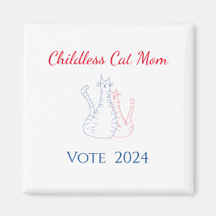 Kinderlose Cat Mama Red White Blue 2024 Wahl Magnet