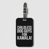 Kinderlose Hunde-Typ für Kamala 2024 Harris abstim Gepäckanhänger (Vorderseite Vertikal)