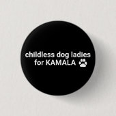 Kinderlose Hundedamen für Kamala-Funchhundpfoten Button (Vorderseite)