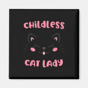 Kinderlose Katze Lady 2024 Funny Cat Lover Mama Fr Magnet