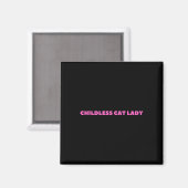 Kinderlose Katze Lady 2024 Millennial Magnet (Vorderseite/Rückseite)