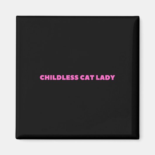 Kinderlose Katze Lady 2024 Millennial Magnet (Vorne)