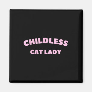 Kinderlose Katze Lady 2024 Millenniums 1 Magnet