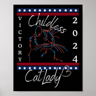 Kinderlose Katze Lady 2024 Votum des Patriotischen Poster