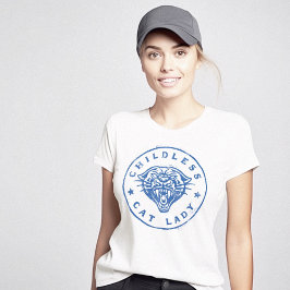 Kinderlose Katze Lady Brave Proud Independent T-Shirt