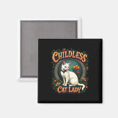 Kinderlose Katze Lady Funny Cat Lover 1 Magnet (Vorderseite/Rückseite)