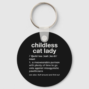 Kinderlose Katze Lady Funny Dictionary Definition Schlüsselanhänger